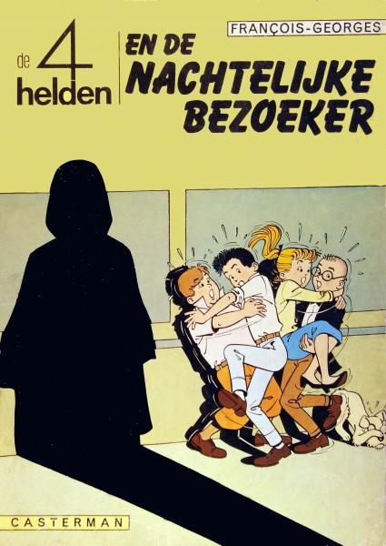 
De 4 helden 4 De nachtelijke bezoeker
