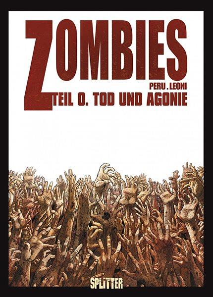 Cover:
Zombies (Cholet) 0 Tod und Agonie
