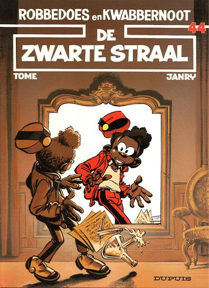 Cover:
Robbedoes en Kwabbernoot 44 De zwarte straal

