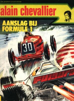 
Alain Chevallier (Lombard/Helmond/Dargaud)) 4 Aanslag bij Formule 1
