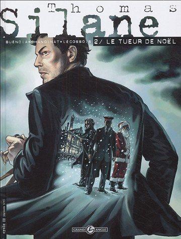 Cover:
Thomas Silane 2 Le tueur de Noël
