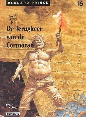 
Bernard Prince 16a De terugkeer van de Cormoran
