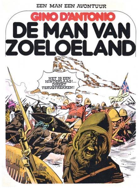 
De man van Zoeloeland 1 De man van Zoeloeland
