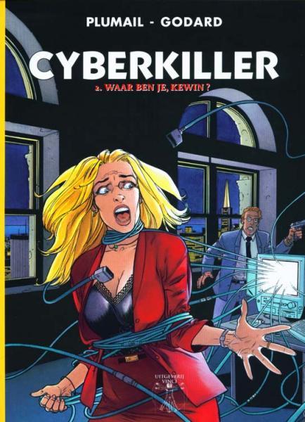 Cover:
De cyberkiller 2 Waar ben je, Kewin?
