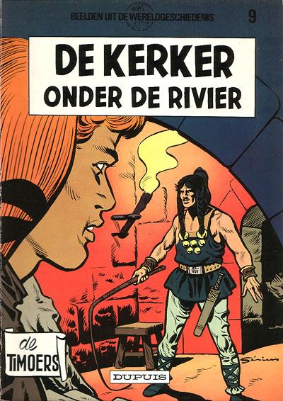 Cover:
De Timoers 9 De kerker onder de rivier
