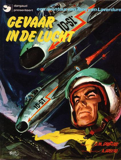 Cover:
Tangy en Laverdure (Dargaud/Lombard/Oberon/Novedi/Arboris) 3 Gevaar in de lucht
