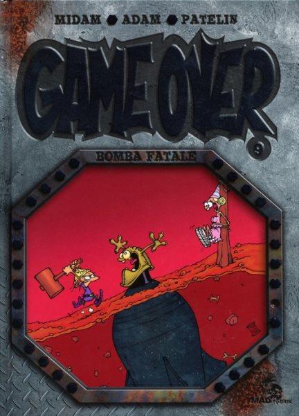 Cover:
Game over 9 Bomba fatale
