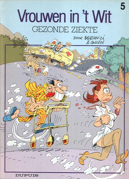 Cover:
Vrouwen  in 't wit 5 Gezonde ziekte
