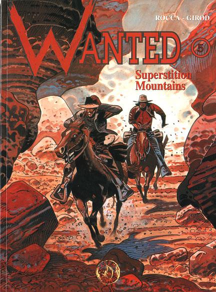Cover:
Wanted (Girod) 5 Superstition Mountains
