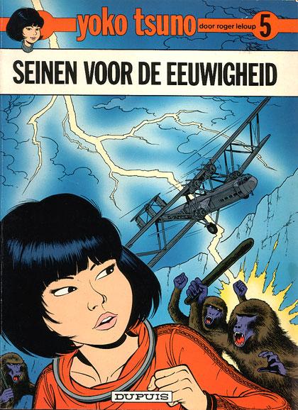 
Yoko Tsuno 5 Seinen voor de eeuwigheid
