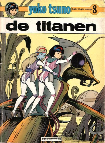 Cover:
Yoko Tsuno 8 De titanen
