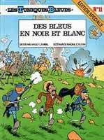 
De Blauwbloezen 11 Les bleus en noir et blanc
