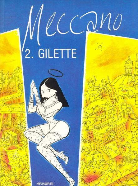 
Meccano 2 Gilette
