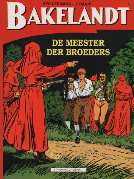 
Bakelandt 5 De meester der broeders
