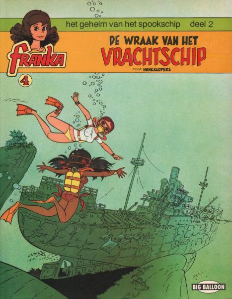 
Franka 4 Het geheim van het spookschip Deel 2: De wraak van het vrachtschip
