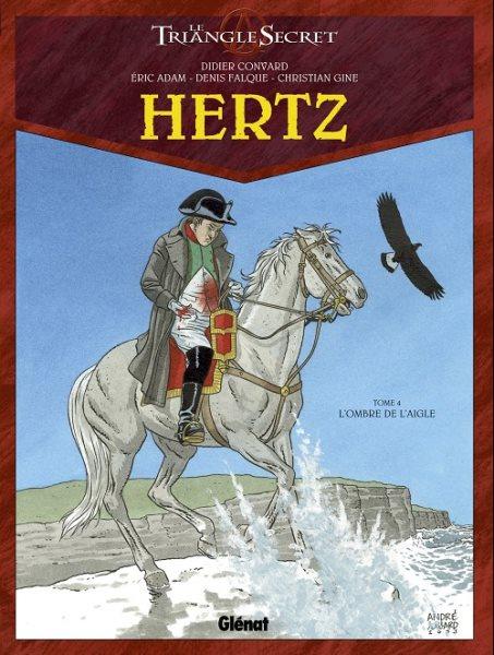 
De geheime driehoek - Hertz 4 L'ombre de l'aigle
