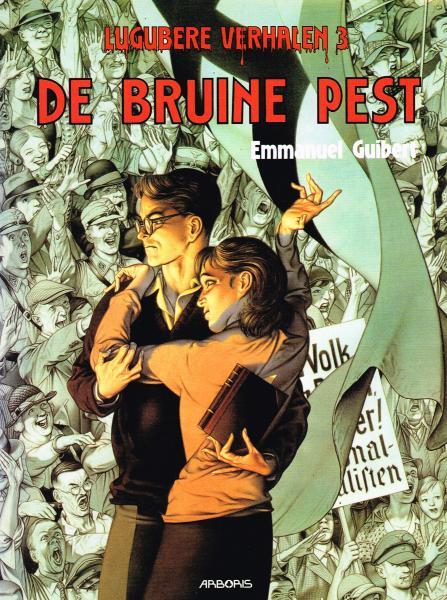 
De bruine pest 1 De bruine pest
