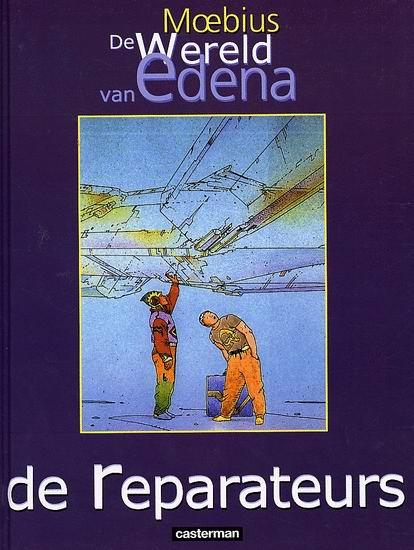 
De wereld van Edena 6 De reparateurs
