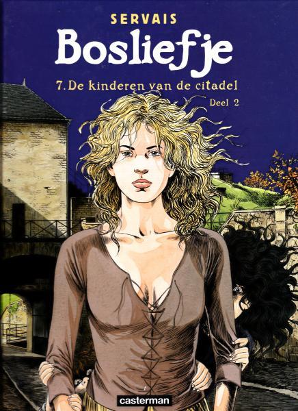 
Bosliefje (Gekleurd) 7 De kinderen van de citadel - Deel 2
