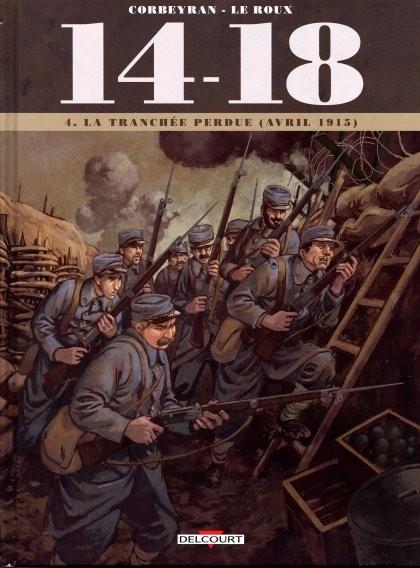 
14-18 4 La tranchée perdue (avril 1915)
