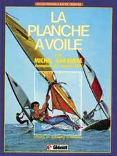 
Op de zeilplank 1 Le planche a voile
