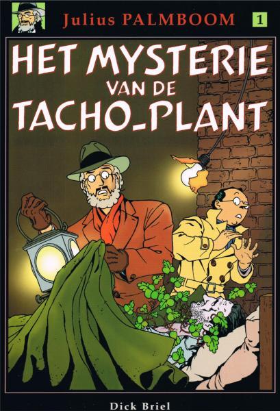 Cover:
Julius Palmboom 1 Het mysterie van de tacho-plant
