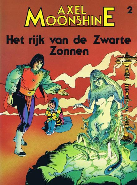 
Axel Moonshine 2 Het rijk van de zwarte zonnen
