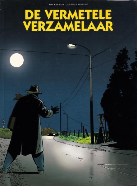 
De vermetele verzamelaar 1 De vermetele verzamelaar
