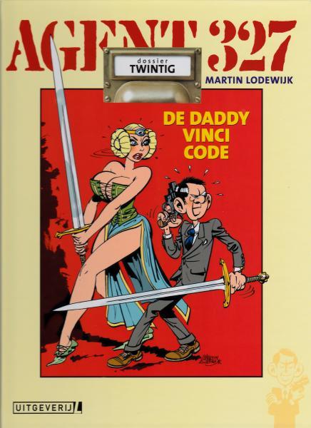 
Agent 327 (Uitgeverij M/L) 20 De Daddy Vinci code
