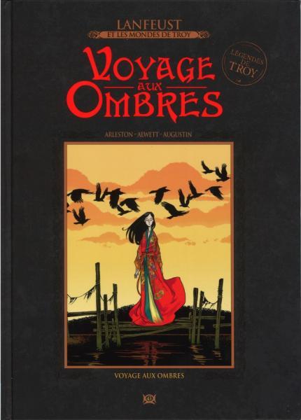 Cover:
Reis naar de schaduwen 1 Voyage aux ombres
