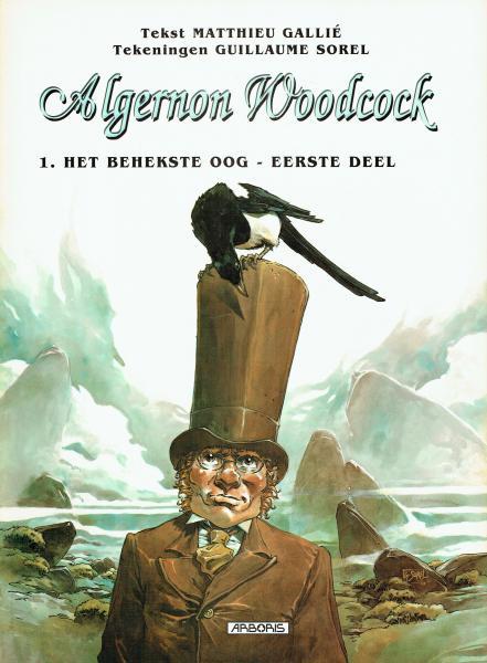 
Algernon Woodcock 1 Het behekste oog - Eerste deel

