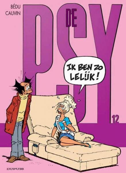 
De psy 12 Ik ben zo lelijk!
