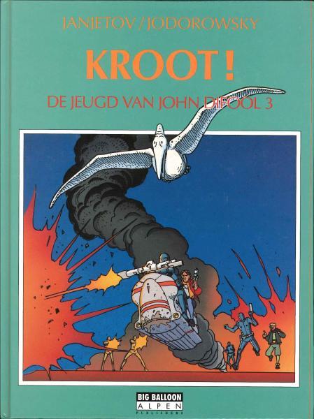Cover:
De jeugd van John Difool 3 KROOT!
