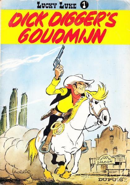 
Lucky Luke (Dupuis) 1 Dick Digger's goudmijn
