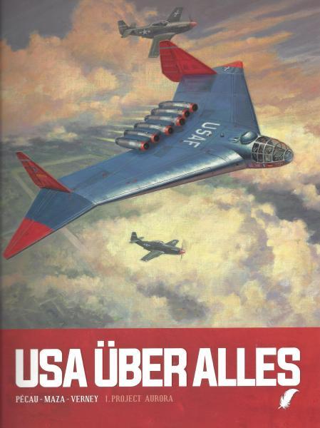 Cover:
USA über alles 1 Project Aurora
