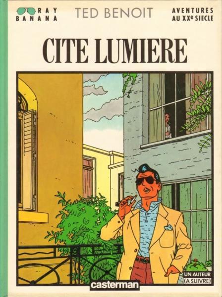 Cover:
Ray Banana 2 Cit&eacute; Lumi&egrave;re
