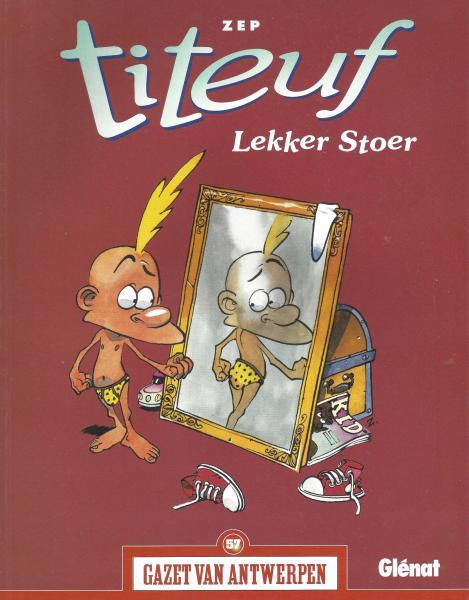 
Titeuf (Nederlandse reeks) 2 Lekker stoer
