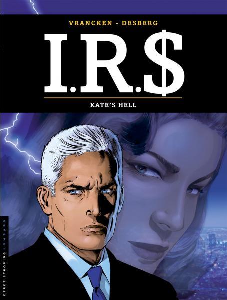 
I.R.$. 18 Kate's hell
