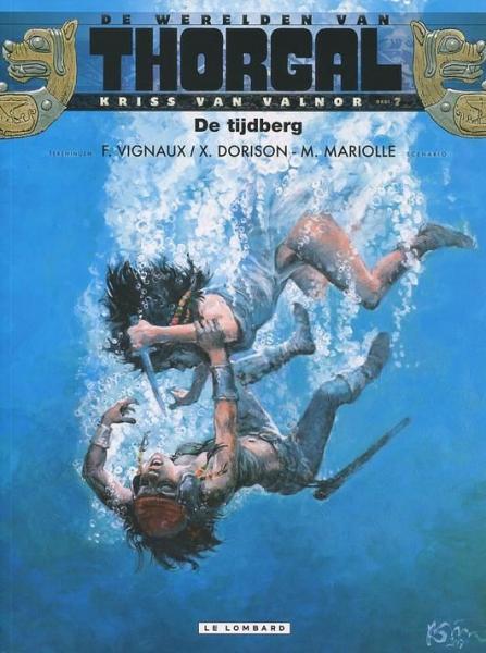 Cover:
De werelden van Thorgal - Kriss van Valnor 7 De tijdberg
