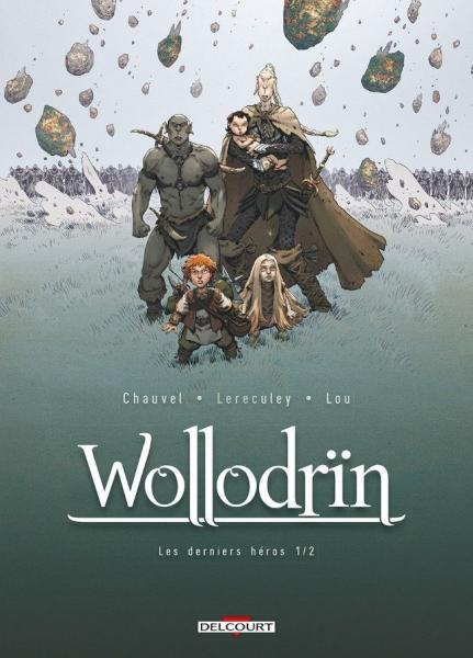 Cover:
Wollodrïn 9 Les derniers h&eacute;ros (1/2)
