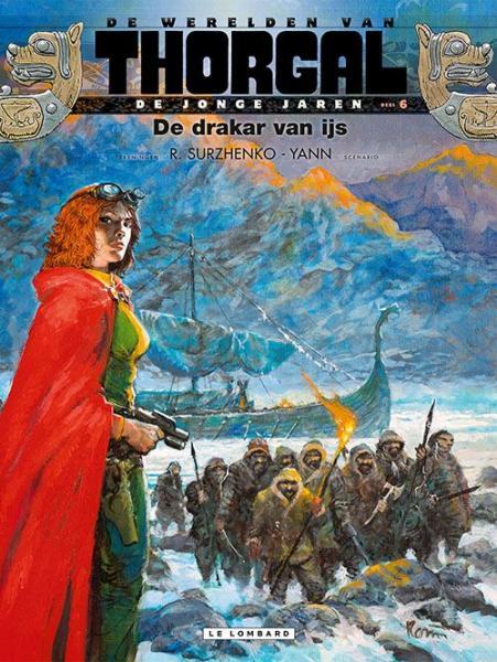 Cover:
De werelden van Thorgal - De jonge jaren 6 De drakar van ijs
