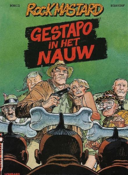Cover:
Rock Mastard 1 Gestapo in het nauw
