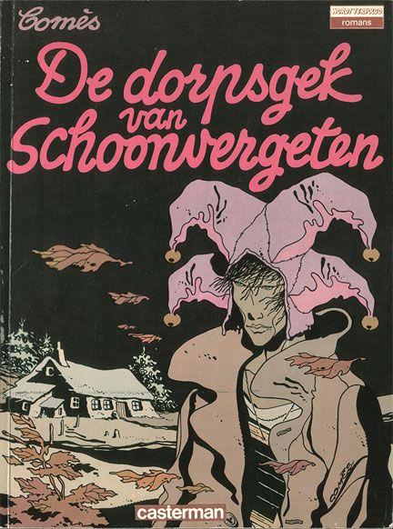 
De dorpsgek van Schoonvergeten INT 1 De dorpsgek van Schoonvergeten
