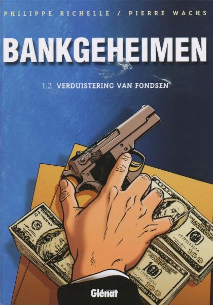 
Bankgeheimen 1.2 Verduistering van fondsen
