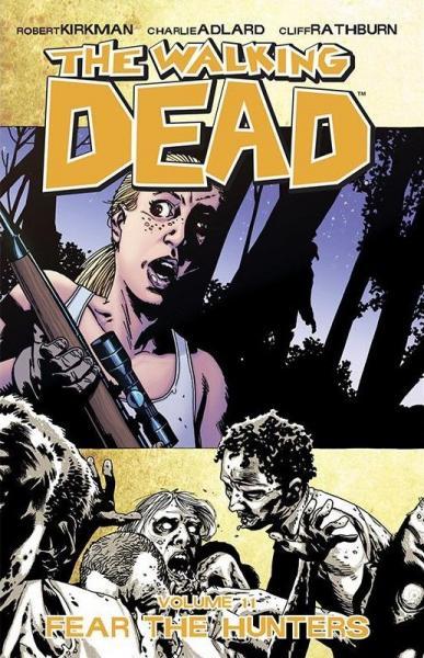 
The Walking Dead INT 11 Fear The Hunters
