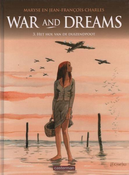 
War and Dreams 3 Het hol van de duizendpoot
