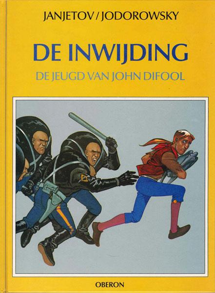 
De jeugd van John Difool 1 De inwijding
