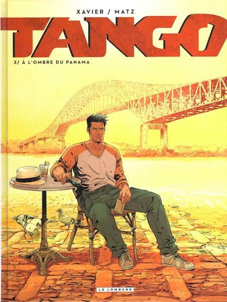 Cover:
Tango (Xavier) 3 A l'ombre du Panama
