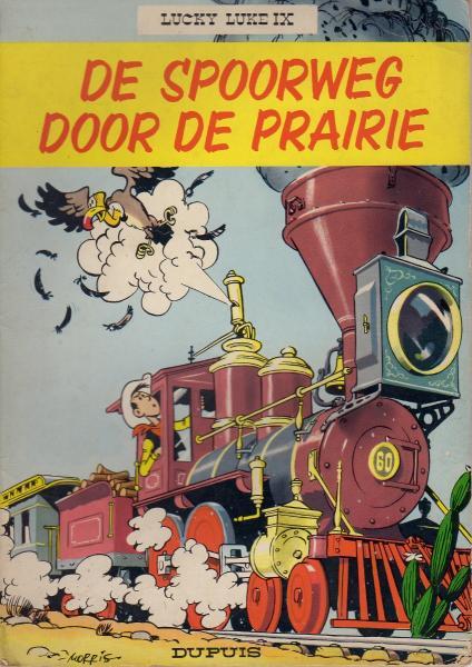 
Lucky Luke (Dupuis) 9 De spoorweg door de prairie
