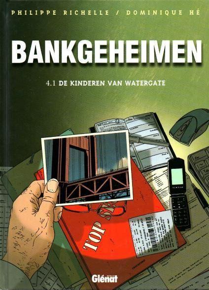 
Bankgeheimen 4.1 De kinderen van Watergate
